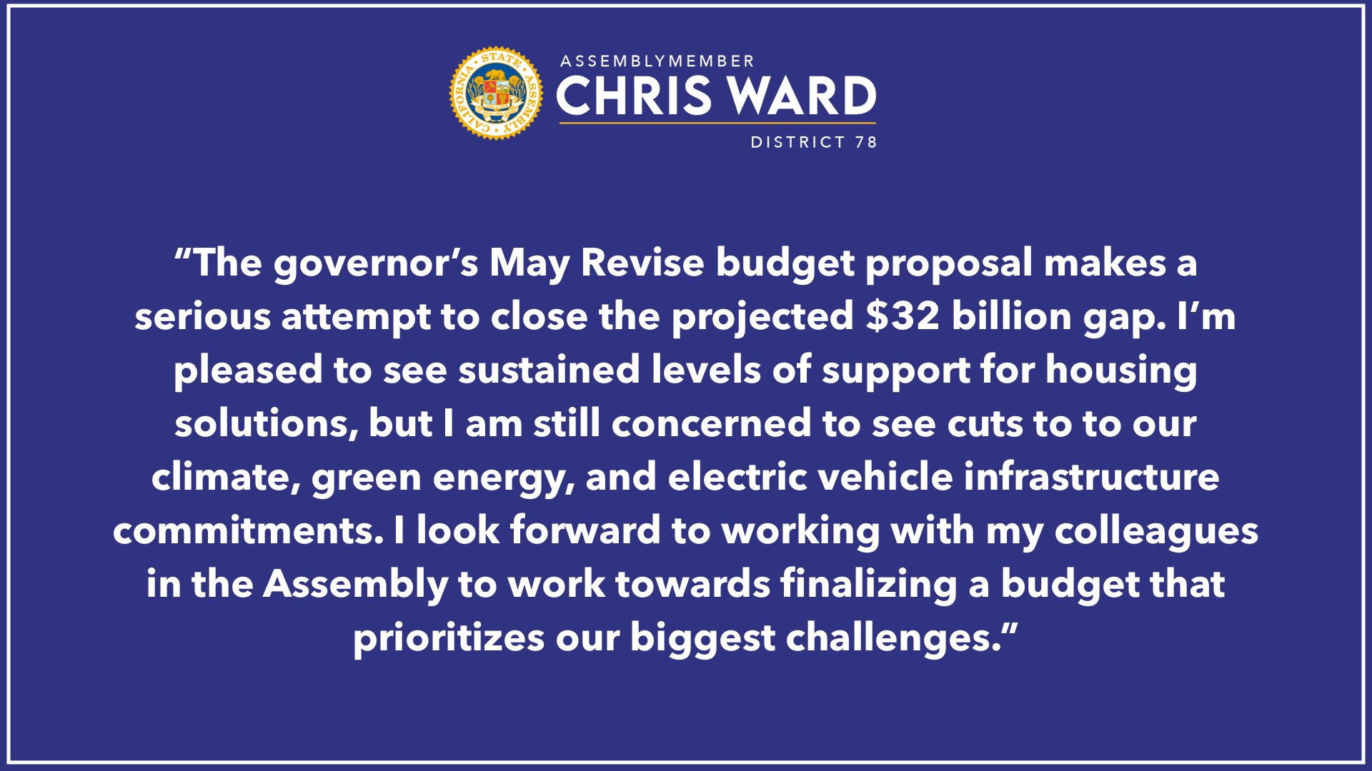Assemblymember Ward Statement on the May Revise Budget Proposal