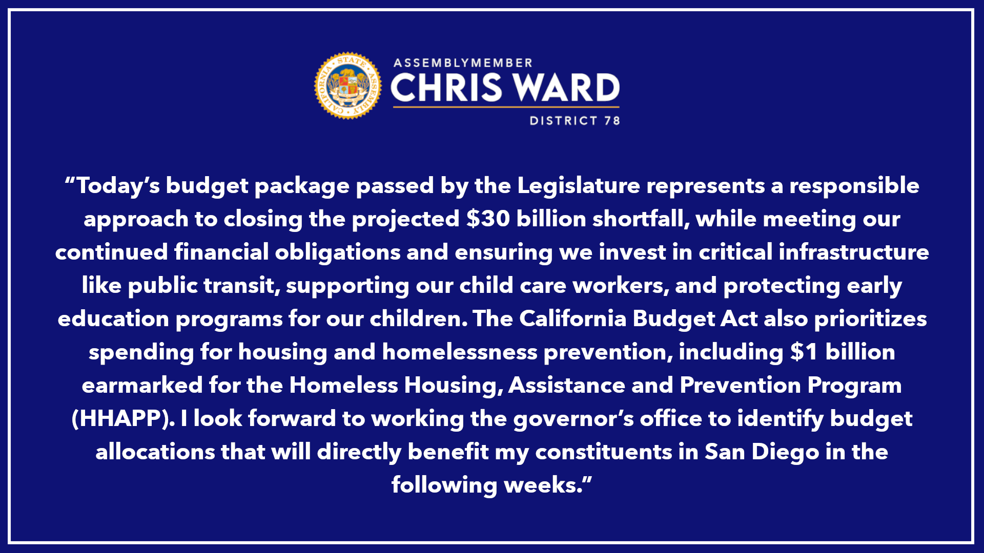 Assemblymember Ward Statement on the Legislature Passing the California Budget Act